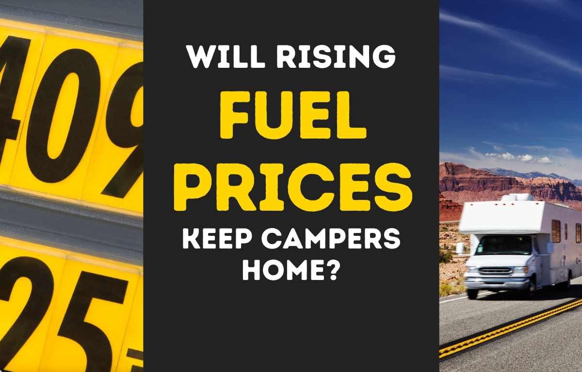 How Will High Fuel Prices Impact RV Travel Plans in 2022?