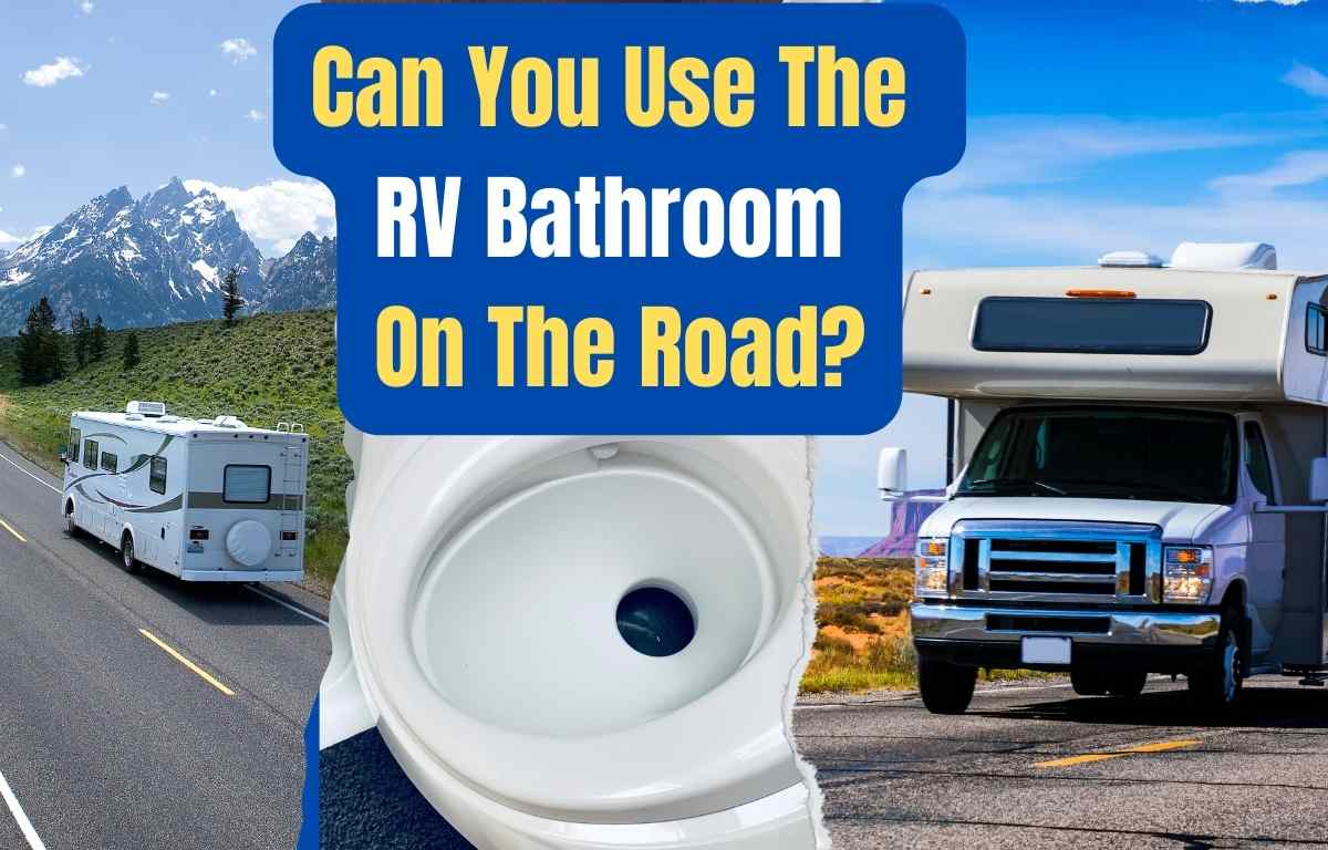 Collage of images for RV bathroom when Driving Article